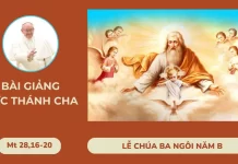 Bài giảng Đức Thánh Cha – Lễ Chúa Ba Ngôi năm B