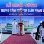 Lễ khởi công xây dựng Trung tâm Mục vụ – Nhà Chung Giáo phận Vinh