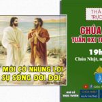 GPVO – Thánh lễ trực tuyến ngày 22-8-2021: Chúa nhật XXI thường niên B, lúc 19g30