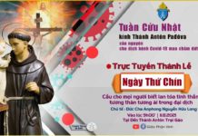 Ngày bế mạc Tuần cửu nhật kính thánh Antôn 11/8/2021: Thánh lễ và Kinh nguyện trực tuyến