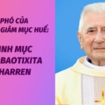 Cáo phó của Toà Tổng Giám mục Huế: Cố Linh mục Gioan Baotixita Etcharren