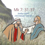 Chúa nhật XXIII thường niên, năm B: Các bài suy niệm & chú giải Lời Chúa