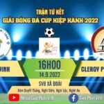 Trực tiếp: Trận tứ kết Hiệp hành Cup: Clergy Vinh – Clergy Phan Thiết